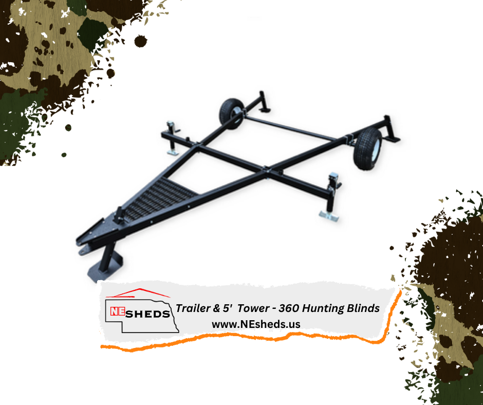 Trailer plus 5' Stand KIT for 360 Hunting Blinds | NE Sheds