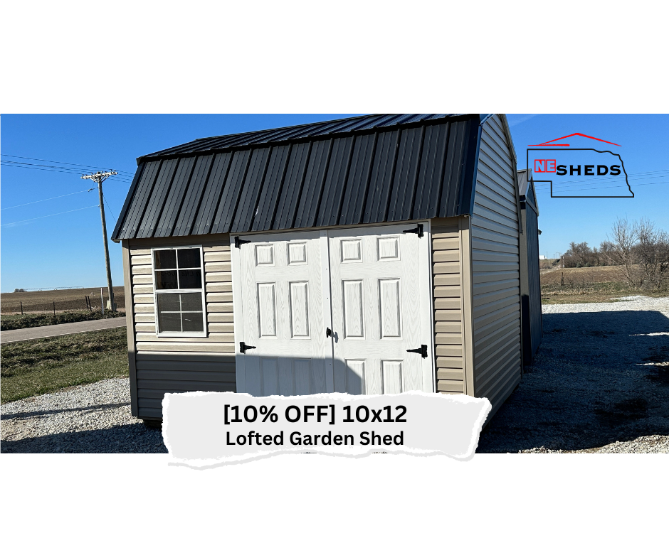 SOLD 10x12 Lofted Garden Shed - Hampton Ne. Location | NE Sheds