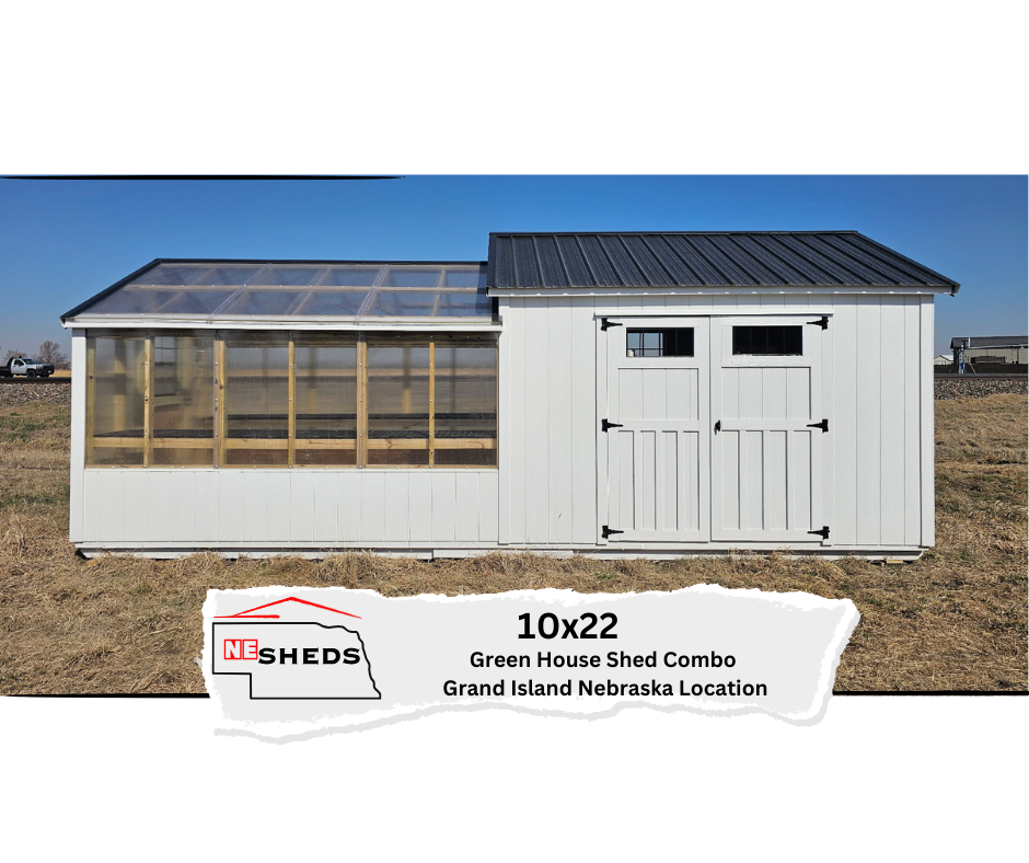 10x22 Green House Shed Combo - Grand Island Location | NE Sheds